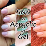 SNS vs acrylic vs gel